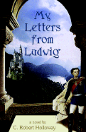 My Letters from Ludwig