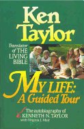 My Life: A Guided Tour