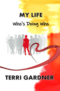 My Life: Who's Doing Who