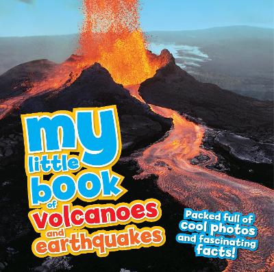 My Little Book of Volcanoes and Earthquakes - Martin, Claudia