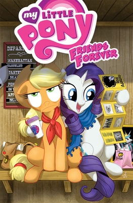 My Little Pony: Friends Forever Volume 2 - Zahler, Thom, and Whitley, Jeremy, and Cook, Katie