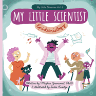 My Little Scientist: Epidemiology