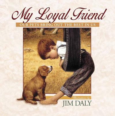 My Loyal Friend - 