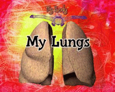 My Lungs - Furgang, Kathy