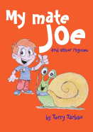 My Mate Joe and Other Rhymes