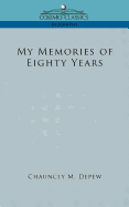 My Memories of Eighty Years