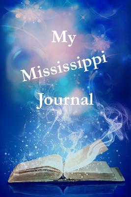 My Mississippi Journal - Ackerson, Pamela