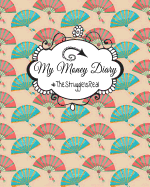 My Money Diary #TheStruggleIsReal: Budget Planner To Get Out Of Debt, Save More Money And Track Monthly Expenses - Undated