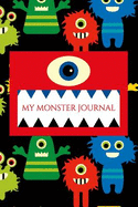 My Monster Journal: Journals for Kids