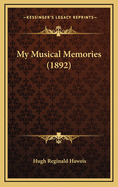 My Musical Memories (1892)