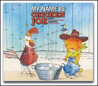 My Name Is Chicken Joe - Trout Fishing in America