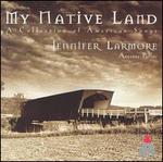 My Native Land: A Collection of American Songs