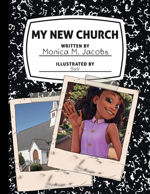 My New Church - Seyler, Benji (Illustrator), and Jacobs, Monica M