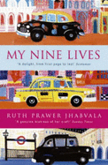 My Nine Lives - Prawer Jhabvala, Ruth