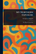 My Northern Exposure