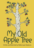 My Old Apple Tree