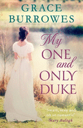 My One and Only Duke: includes a bonus novella