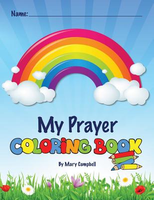 My Prayer Coloring Book - Campbell, Mary
