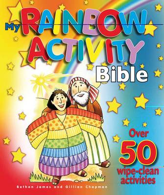 My Rainbow Activity Bible: Over 50 Wipe Clean Activities - James, Bethan