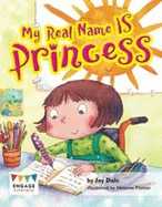 My Real Name IS Princess - Dale, Jay