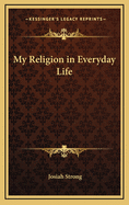 My Religion in Everyday Life