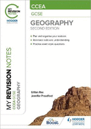 My Revision Notes: CCEA GCSE Geography Second Edition