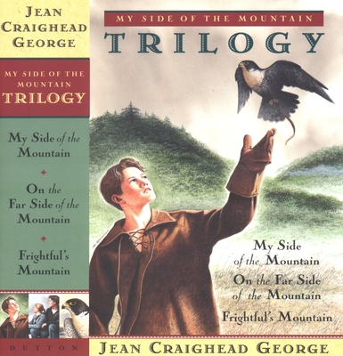 My Side of the Mountain Trilogy - George, Jean Craighead