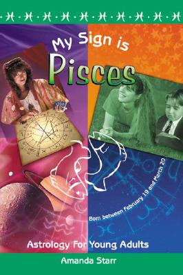 My Sign Is Pisces - Starr, Amanda