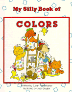 My Silly Book of Colors