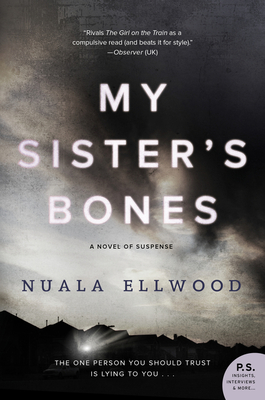 My Sister's Bones: A Novel of Suspense - Ellwood, Nuala