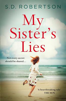 My Sister's Lies - Robertson, S D