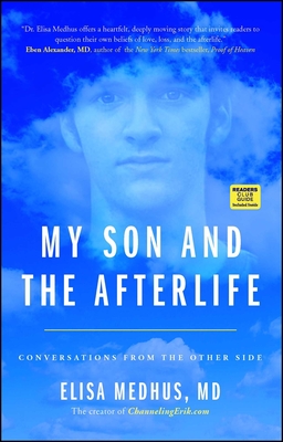 My Son and the Afterlife: Conversations from the Other Side - Medhus M D, Elisa