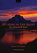 My Song in the Night: Five American Folk Hymns