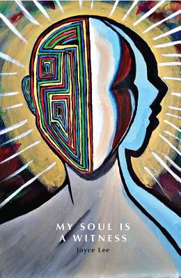 My Soul Is a Witness - Lee, Joyce