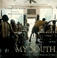 My South: A People, a Place, a World All Its Own