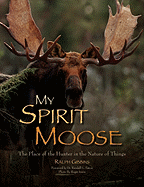 My Spirit Moose