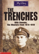 My Story: Trenches