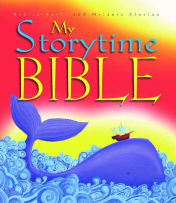 My Storytime Bible - Boyle, Renita