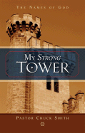 My Strong Tower: The Names of God