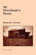 My Sweetheart's House