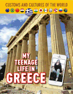 My Teenage Life in Greece