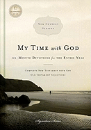 My Time with God-NCV: 15-Minute Devotions for the Entire Year