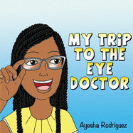 My Trip to the Eye Doctor
