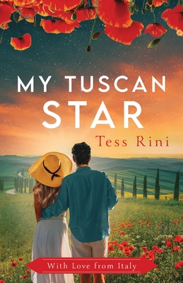 My Tuscan Star - Rini, Tess
