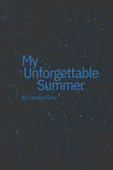 My Unforgettable Summer