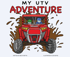 My UTV Adventure