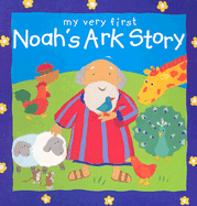 My Very First Noah's Ark Story