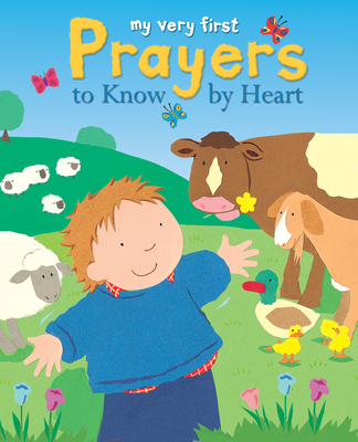 My Very First Prayers to Know by Heart - Rock, Lois