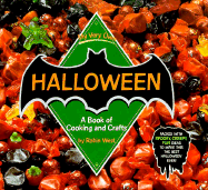 My Very Own Halloween: A Book of Cooking and Crafts