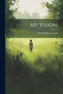My Vision;